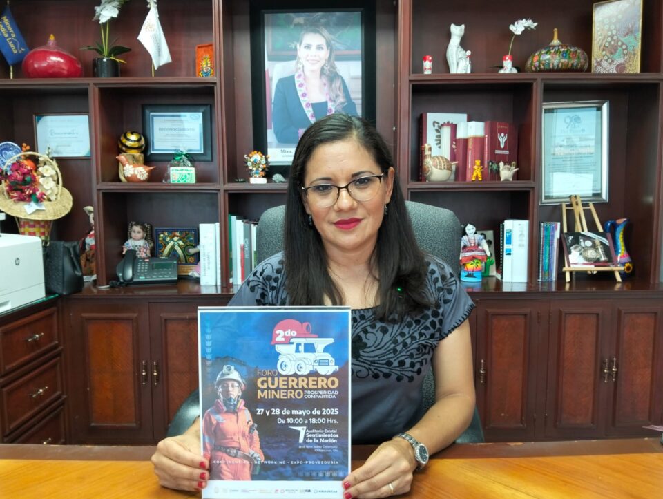 Anuncian Foro Guerrero Minero 2025 en Chilpancingo