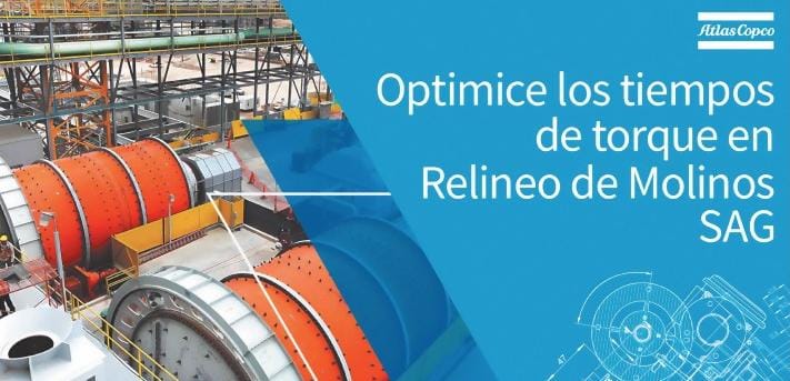 Mantenimiento del Molino SAG con Herramientas Atlas Copco