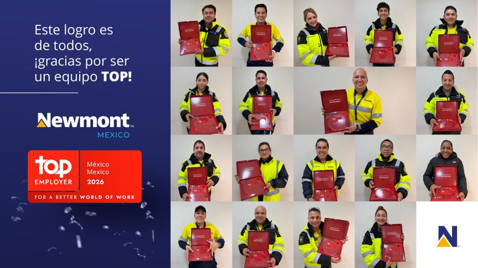 Newmont Peñasquito obtuvo la certificación global Top Employer 2026, convirtiéndose en la primera compañía minera en México en recibir este reconocimiento internacional