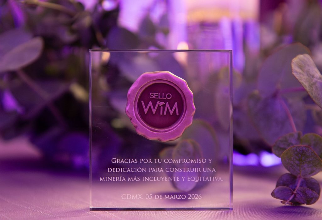 WIM México reconoce a 17 centros de trabajo con el Sello WIM 2026 por impulsar la equidad en la minería