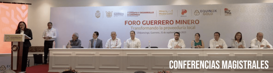 Presentan el Foro Guerrero Minero 2026: Impulso a la proveeduría local y desarrollo sostenible