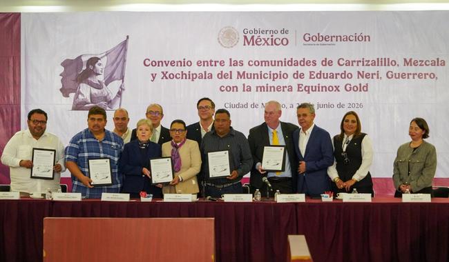 Gobierno federal, comunidades y Equinox Gold formalizan acuerdos para reanudación minera en Guerrero